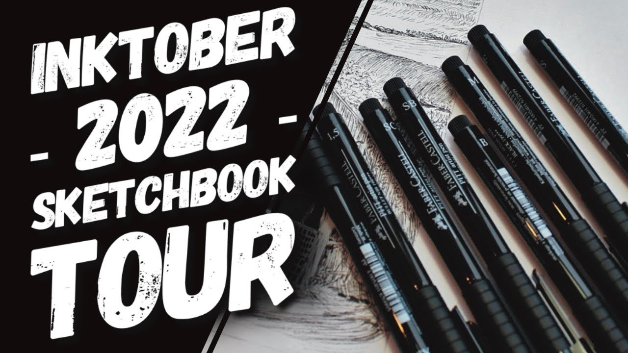 SKETCHBOOK TOUR! || INKTOBER 2022
