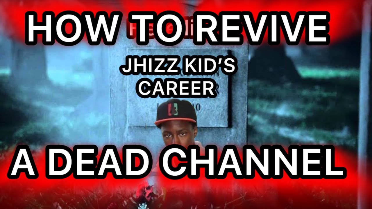 HOW TO REVIVE A DEAD YOUTUBE CHANNEL! JHHIZZ KID VS TRAE FLOCKA EDITION! #BOKC #GOMFSFB