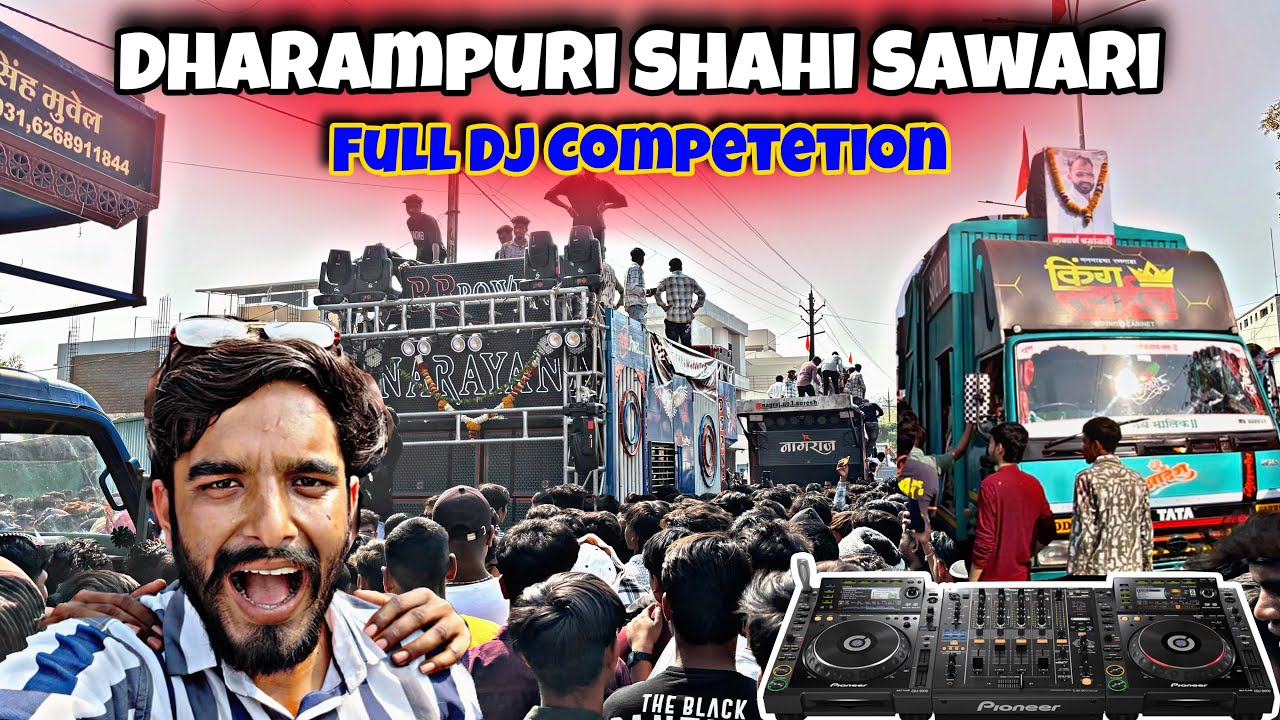 Dharampuri Shahi Sawari 2026 || Full Dj Competetion