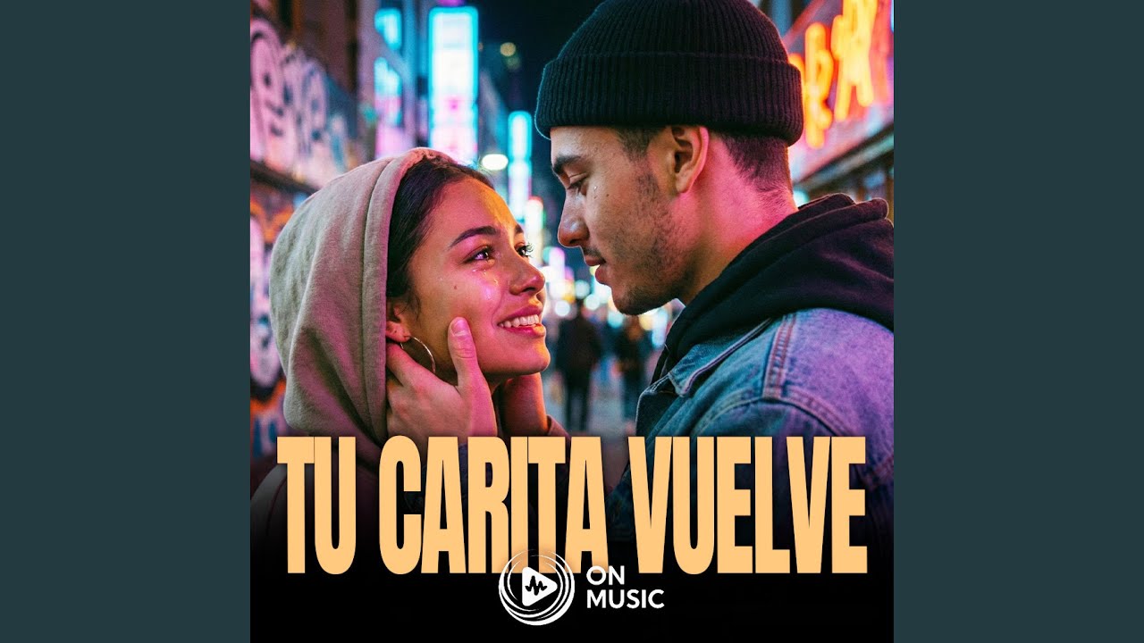 Tu Carita Vuelve
