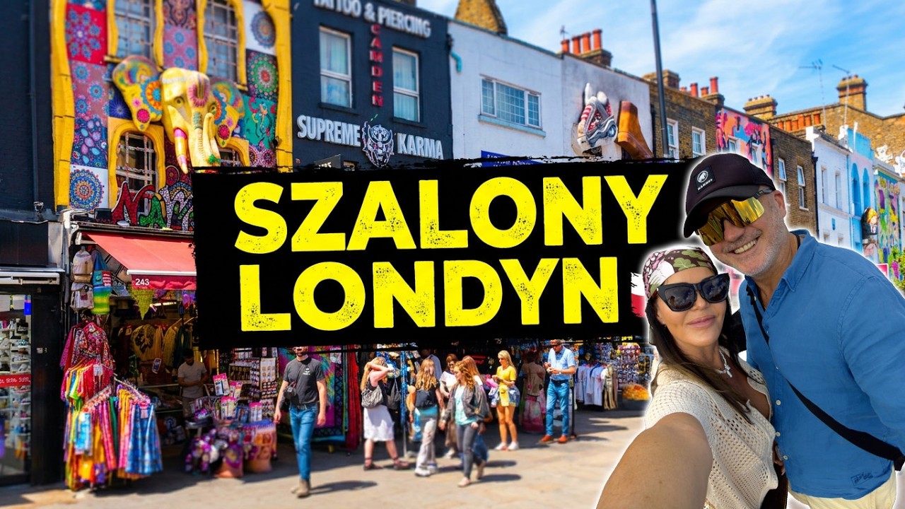 Londyn Camden Town dlaczego miliony turyst&oacute;w przyjeżdżają tutaj?