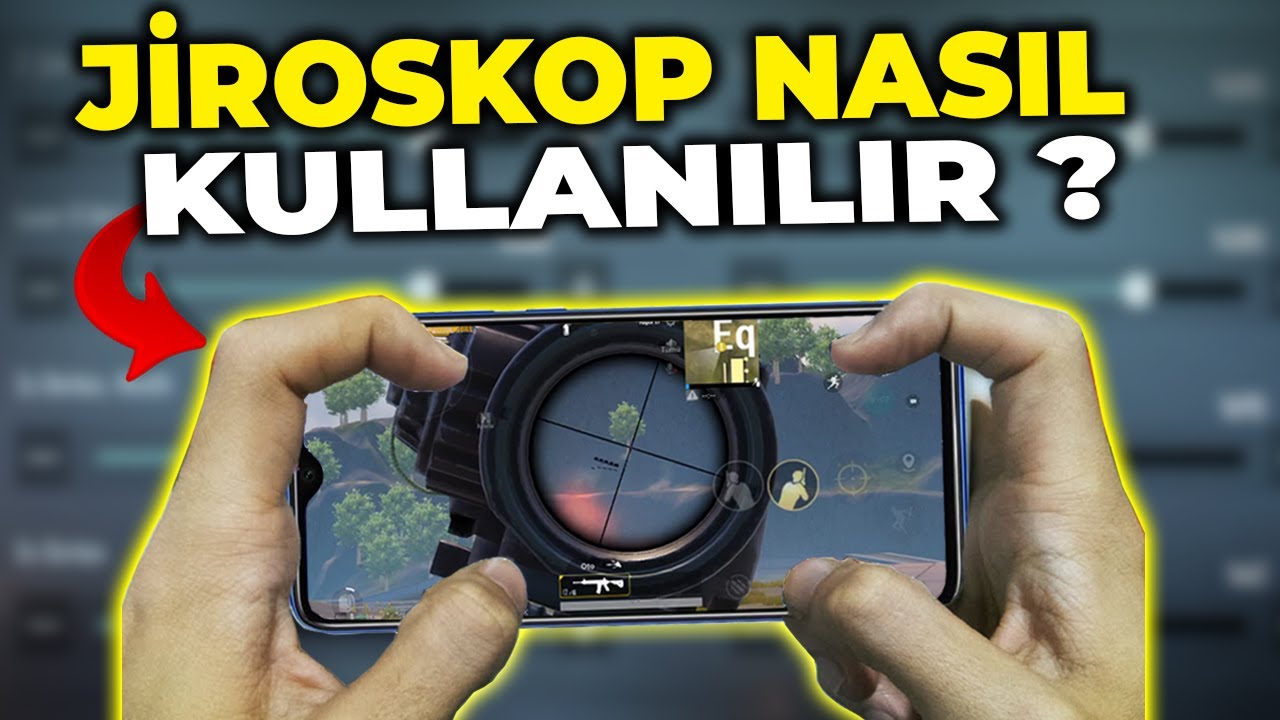 JİROSKOP NASIL KULLANILIR ? NASIL ALIŞILIR ? | PUBG MOBİLE