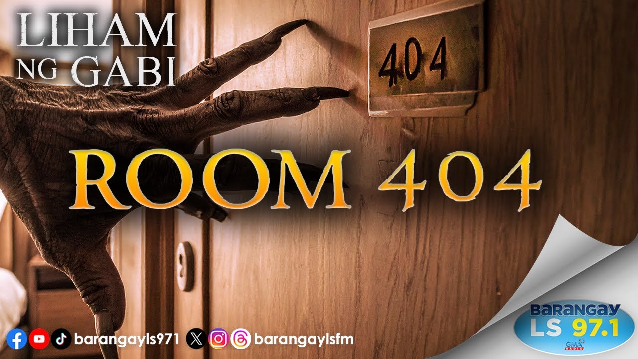 ROOM 404 | Liham ng Gabi (Barangay LS 97.1)