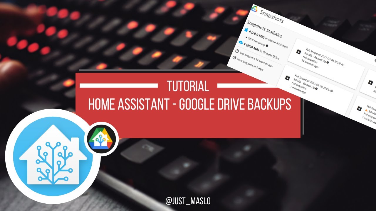 Home Assistant - Google Backups Guide