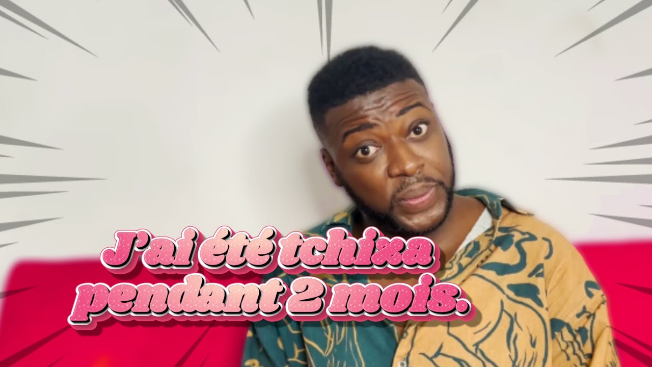 J'AI ÉTÉ SA TCHIZA PENDANT 2 MOIS.