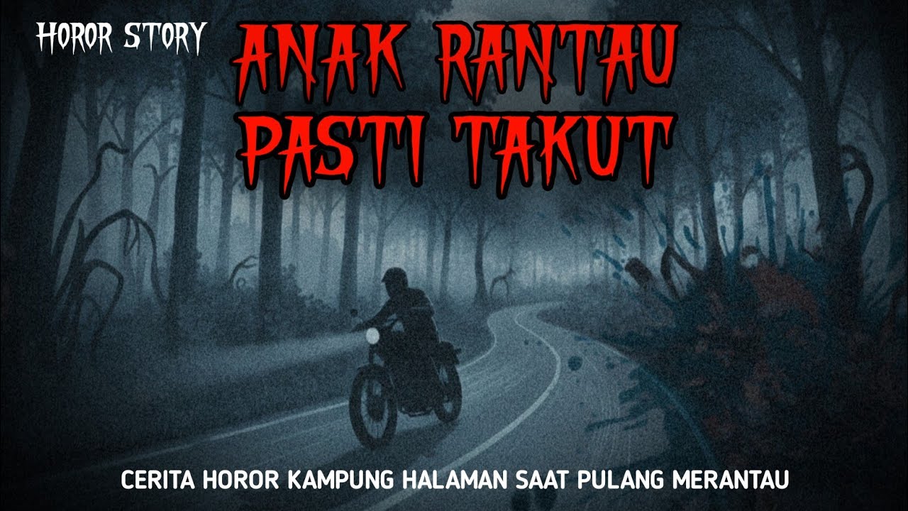 ANAK RANTAU PASTI TAKUT||pulang merantau malah jadi tumbal