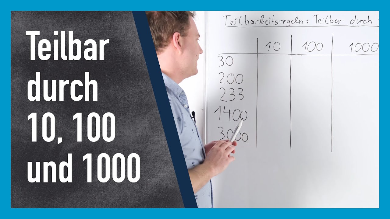 Teilbar durch 10, 100, 1000 (Teilbarkeitsregel) | www.gut-erklärt.de