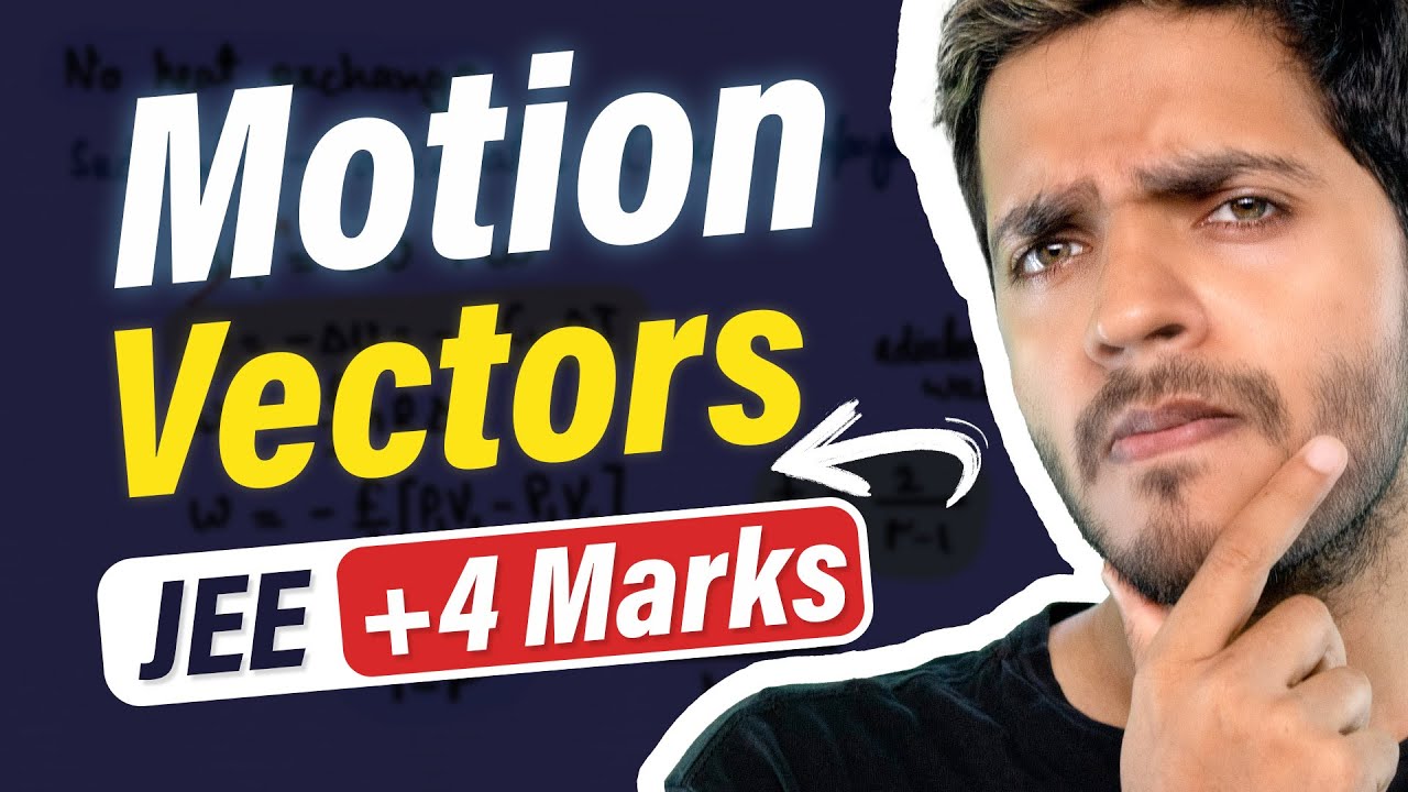 Motion Vectors with PYQs #jee #neet Vikrant Kirar