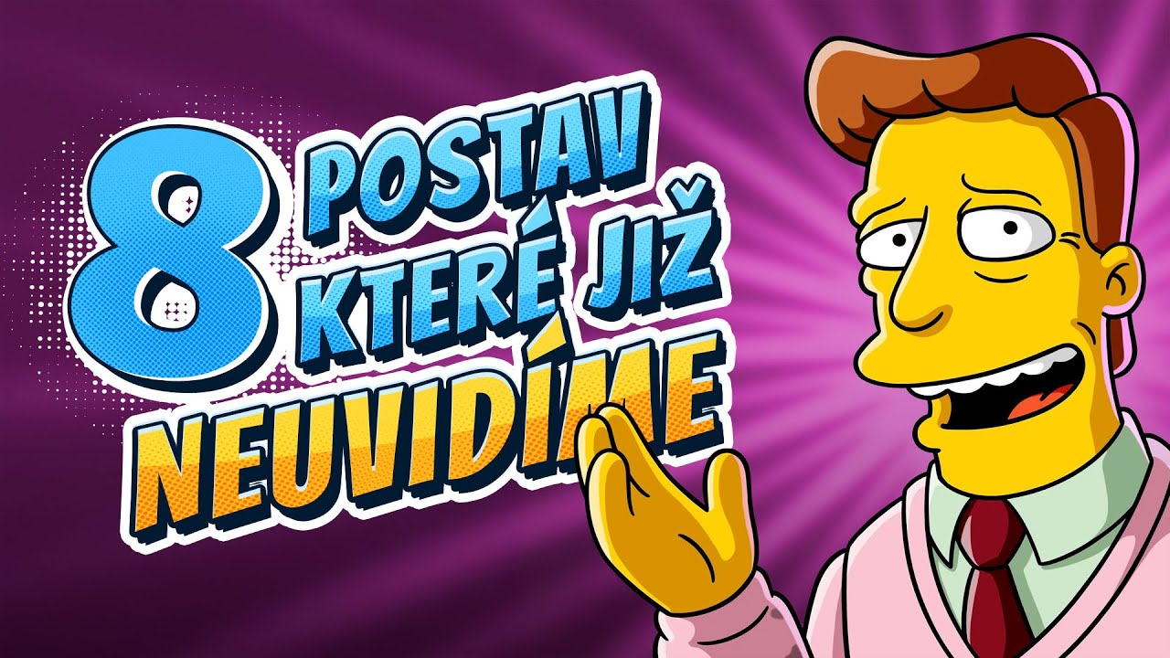 8 postav, které v Simpsonových (nejspíš) již neuvidíme