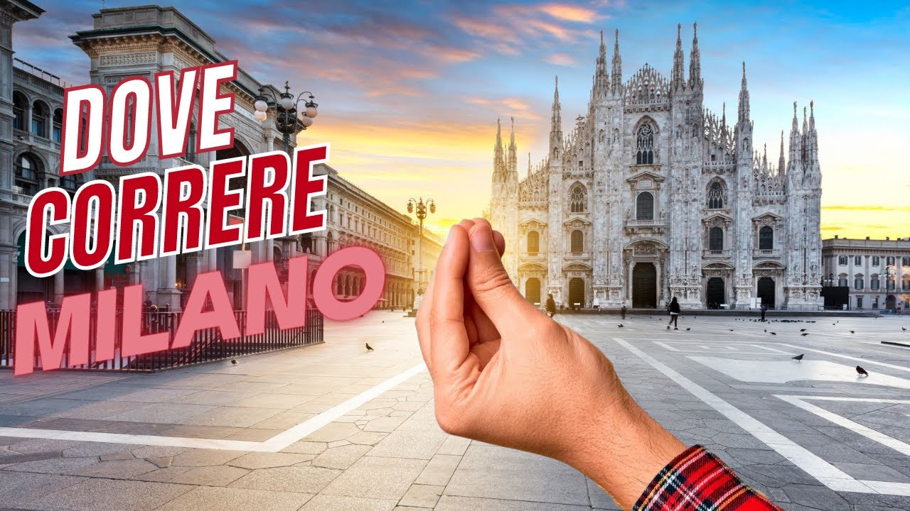 Dove correre a MILANO