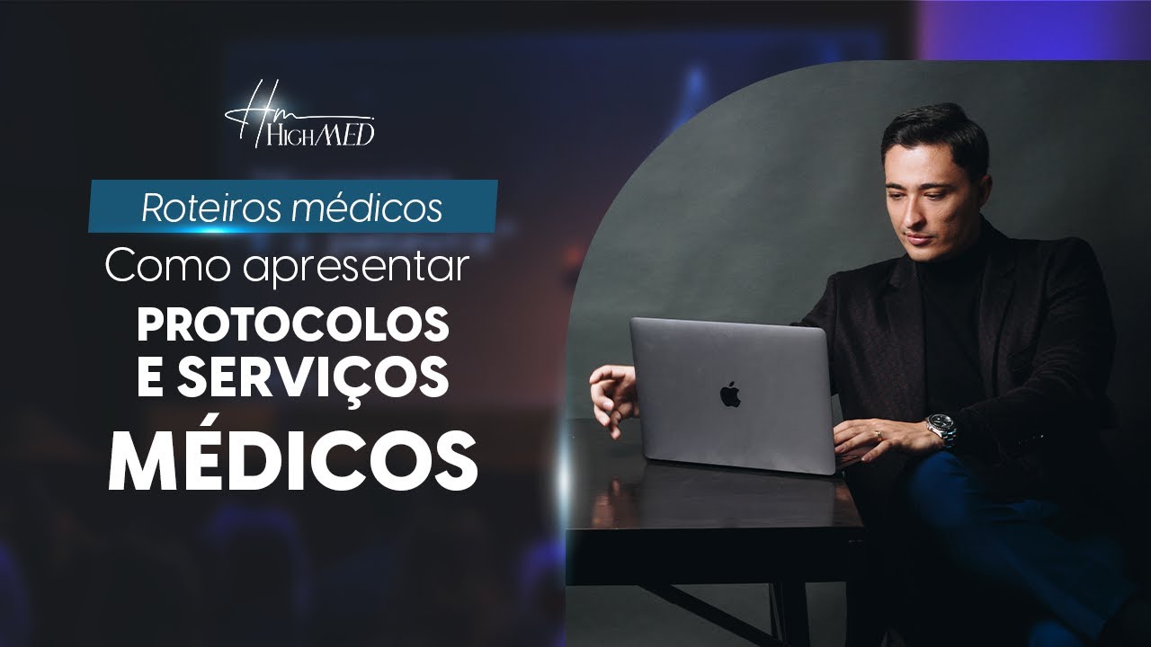 Roteiros m&eacute;dicos: Como apresentar Protocolos e servi&ccedil;os m&eacute;dicos est&aacute; quase no fim