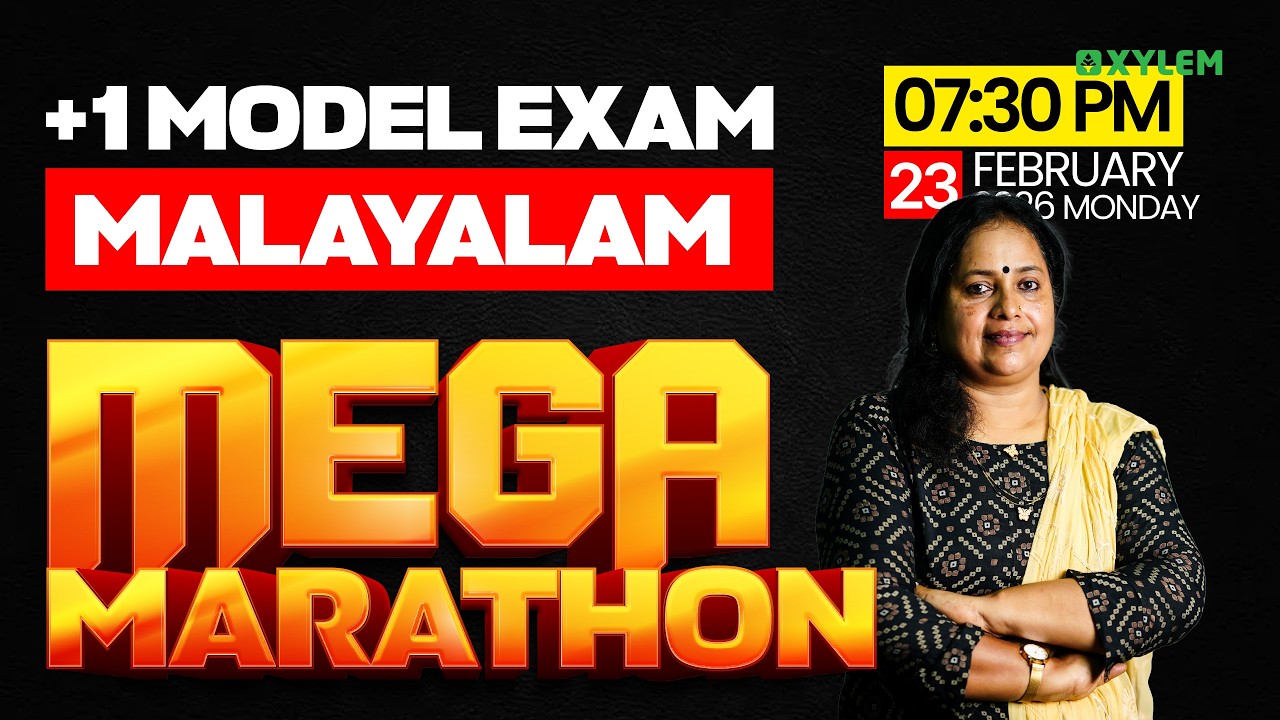 Plus One Model Exam Malayalam | Mega Marathon | Xylem Plus One