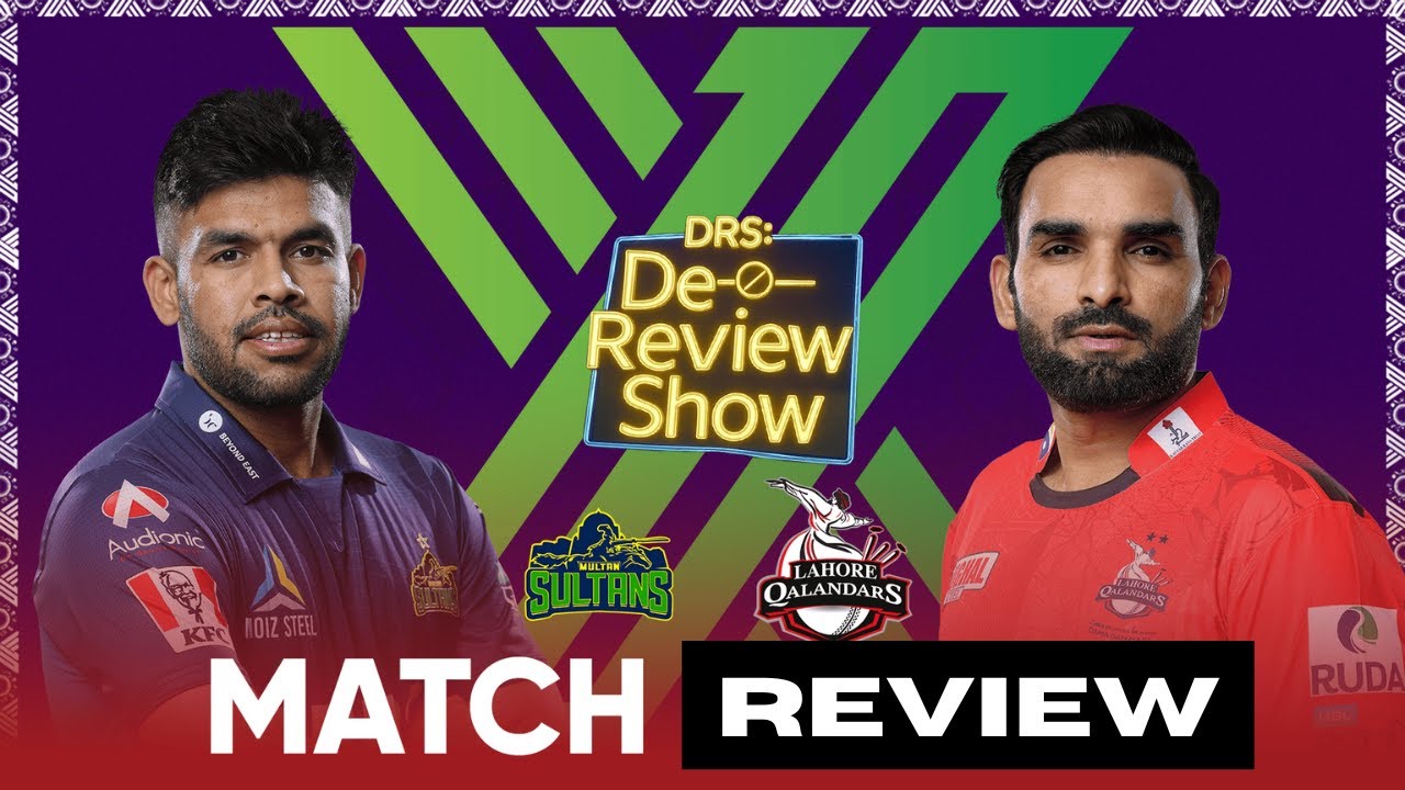 Multan Sultans vs Lahore Qalandars | Post-Match Analysis | DRS Show | PSL 2025 | PSL 10 #PSLX