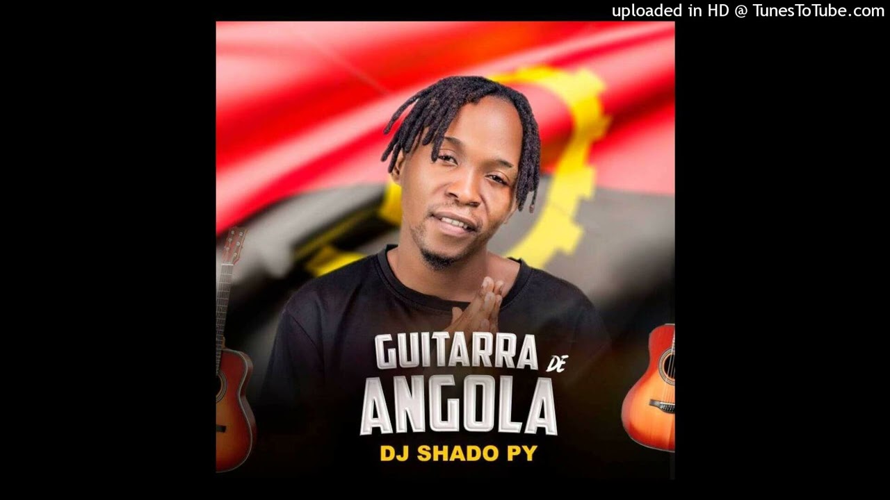 Dj Shado Py -  Guitarra De Angola (Instrumental Afro House)