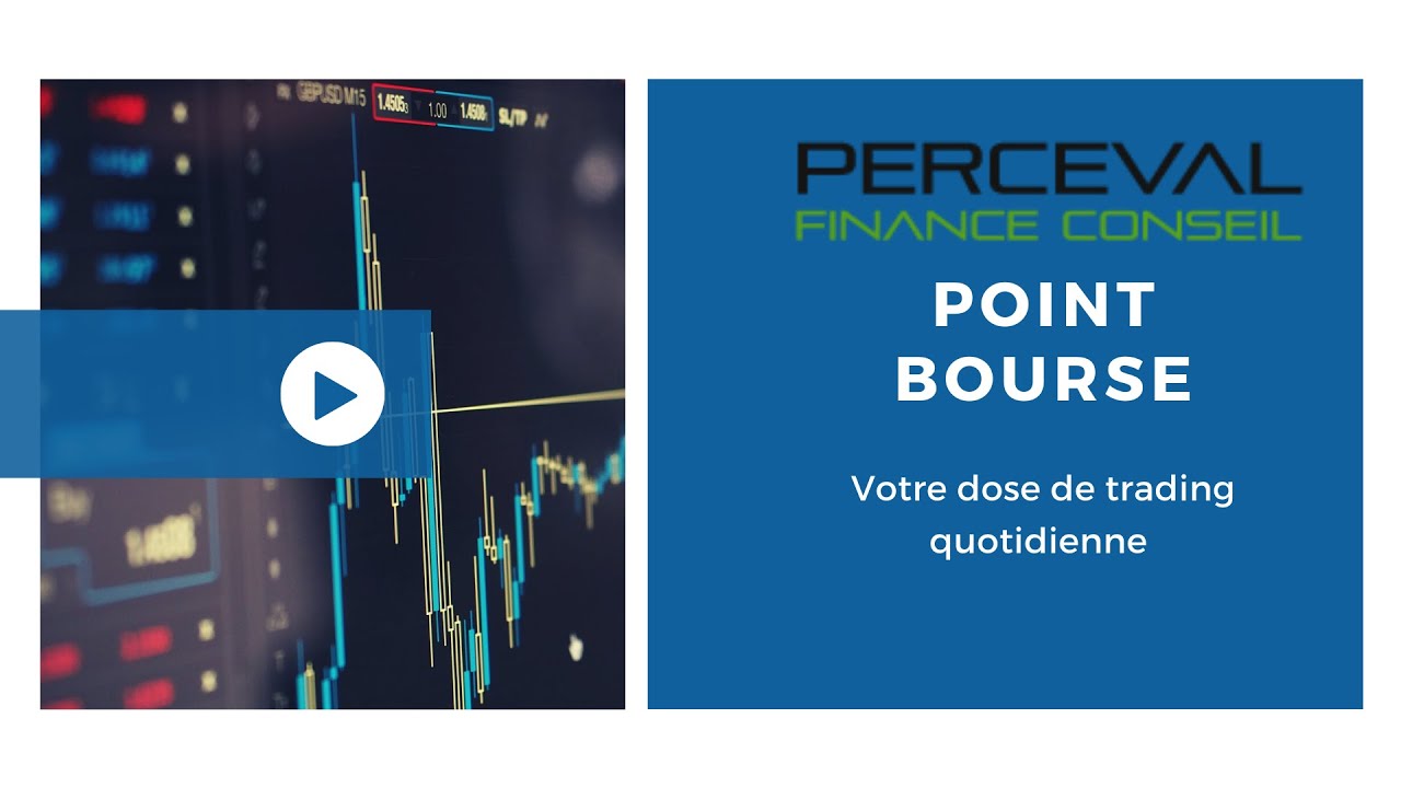 Point Bourse du 8 juin 2021