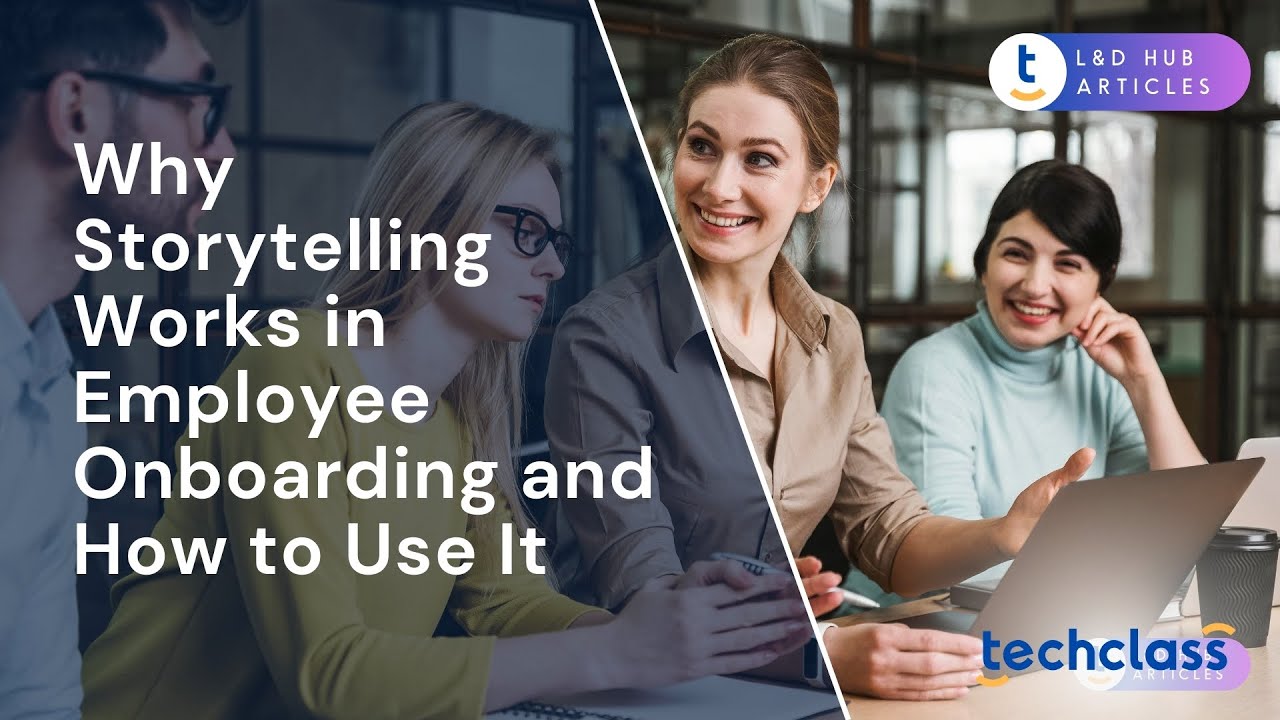 Why Storytelling Works in Employee Onboarding and How to Use It