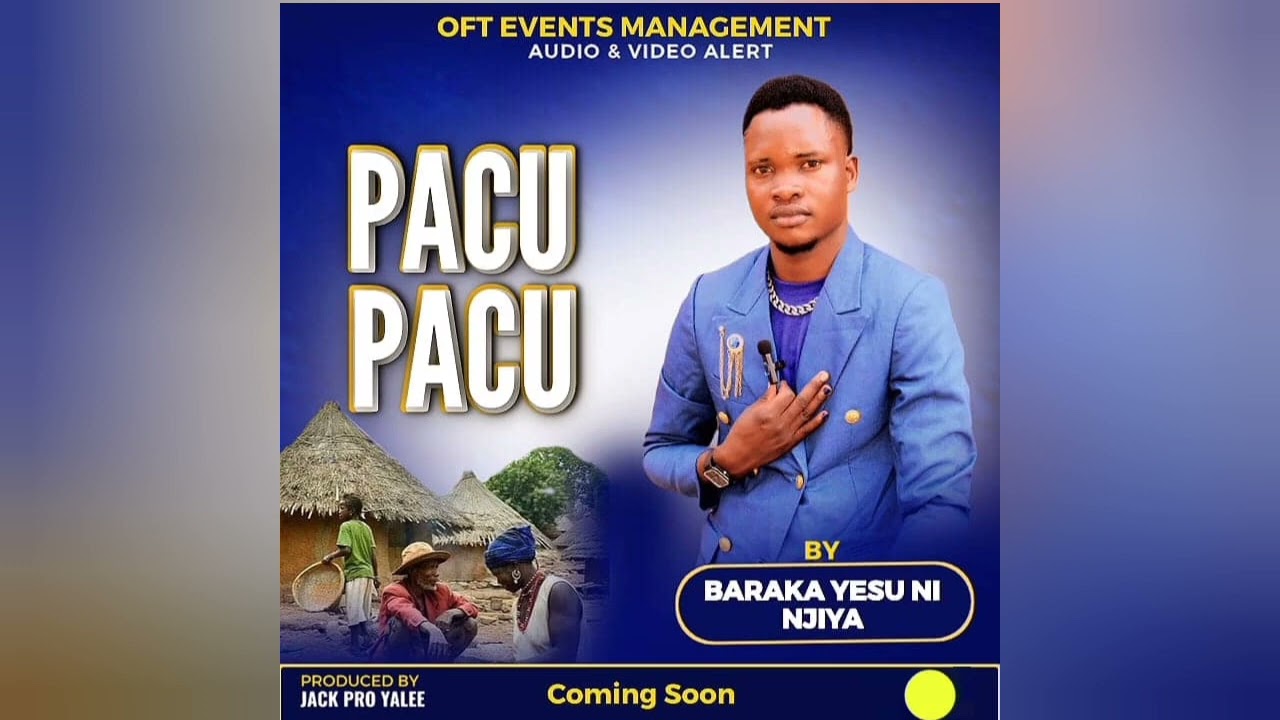 Pacu Pacu By Baraka Yesu Ni Njiya (Official Music audio HQ 2026)