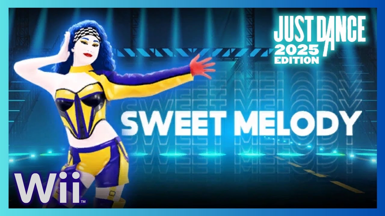 Just Dance 2025 (Wii) - Sweet Melody by Little Mix (12.9k)