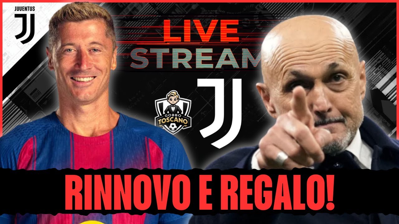 🔴SPALLETTI HA GI&Agrave; RINNOVATO! Lewandowski cerca casa a TORINO!💣