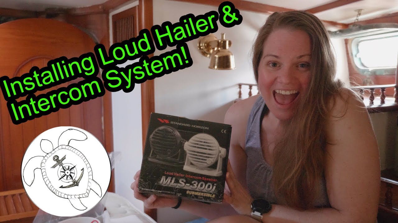 Loudhailer and Intercom installation - 29 | DIY Sailboat Projects | Life in the Wind