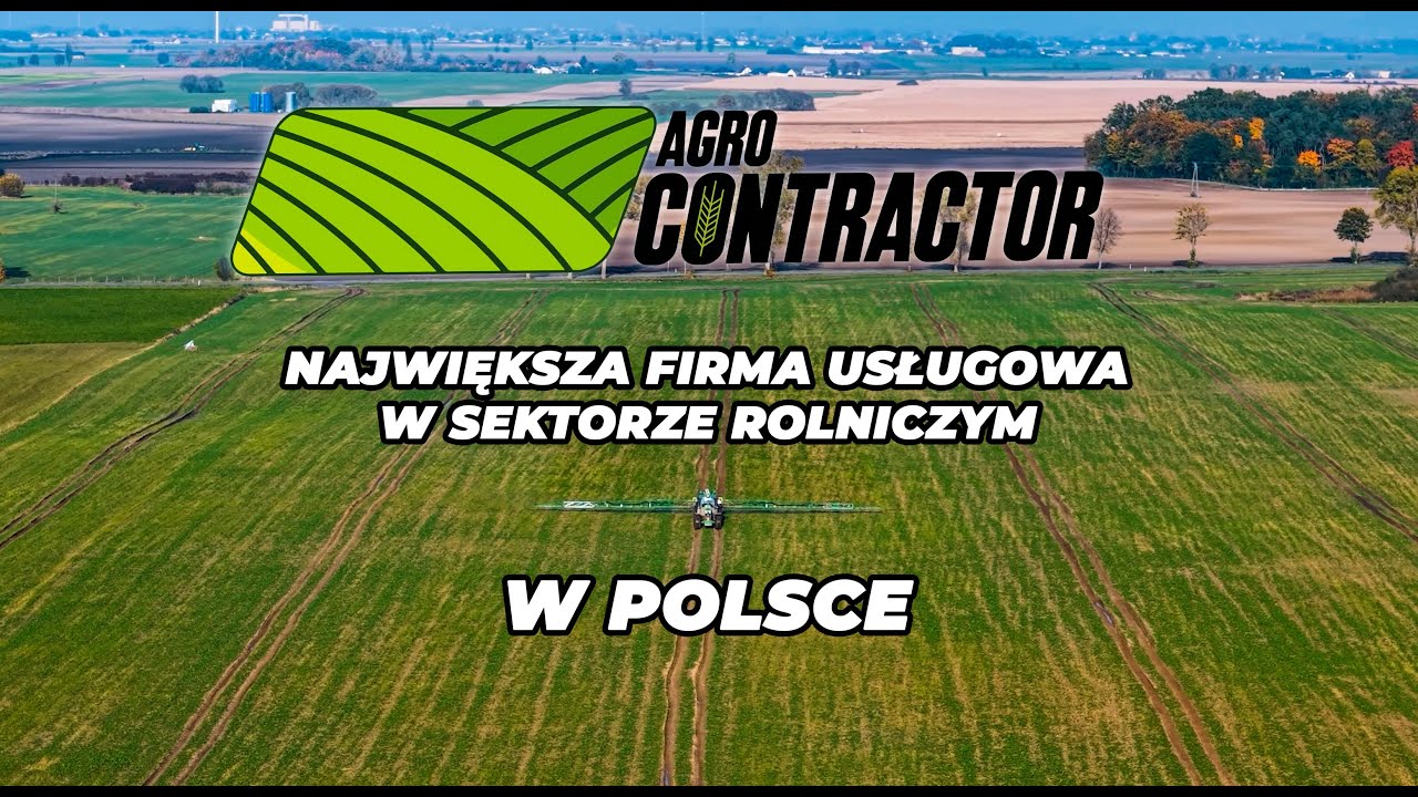 AgroContractor - największa firma usługowa w sektorze rolniczym w Polsce.