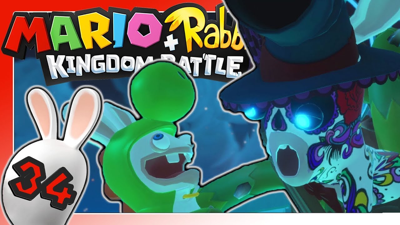 MARIO + RABBIDS KINGDOM BATTLE 🐰 #34: Gestatten, El Calavera