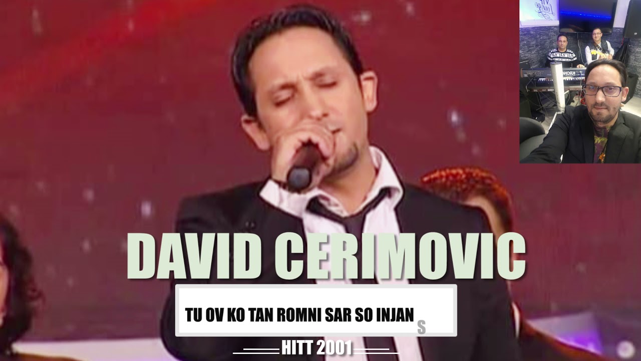 DAVID CERIMOVIC TU OV KO TAN ROMNI SAR SO INJAN SUZI  2021