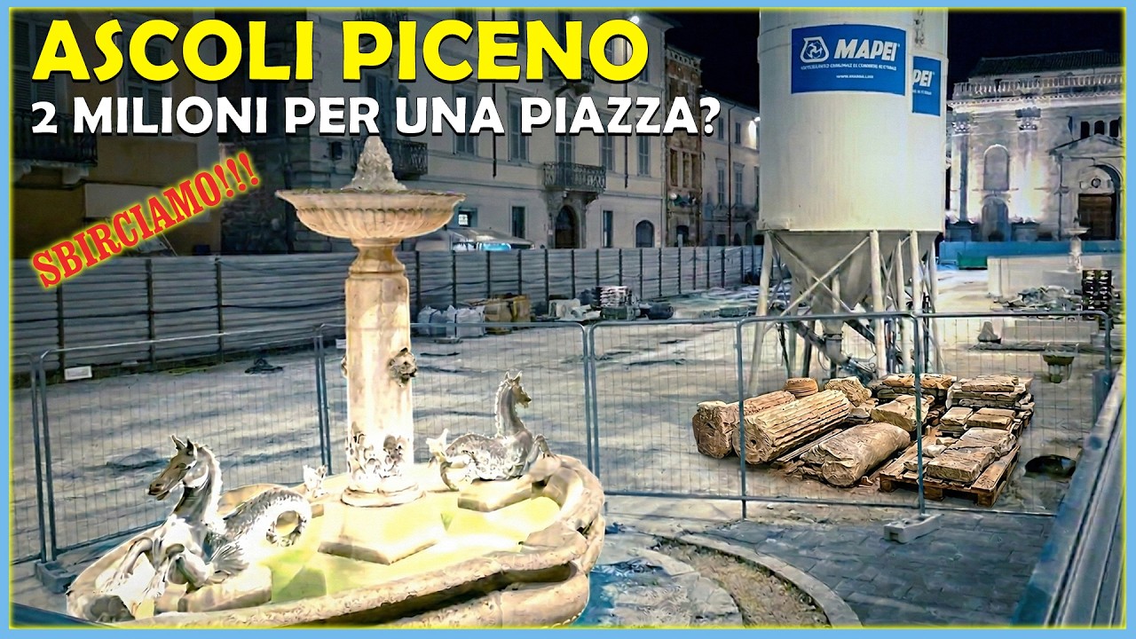ASCOLI PICENO: 2 Milioni di Euro per rifare la Piazza? Sbircio dietro il cantiere! 🚧