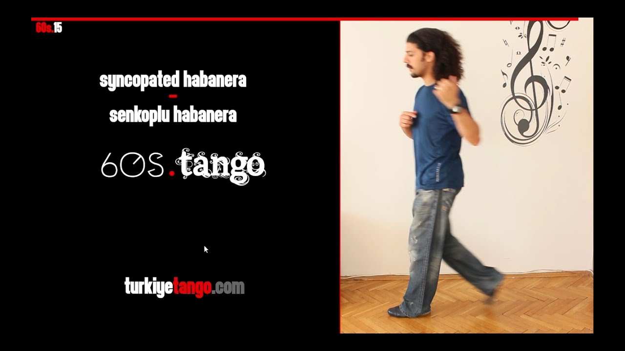 Syncopa de Habanera | Syncopated Habanera Rhythm | Senkoplu Habanera Ritmi - 60s Tango #15