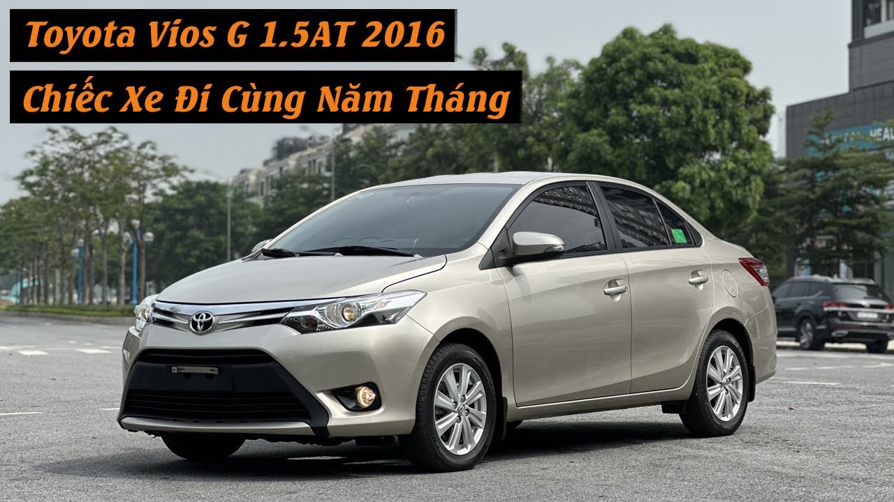 Toyota Vios G 1.5AT 2016 Chiếc Xe Đi Cùng Năm Tháng | Tứ Quý Auto