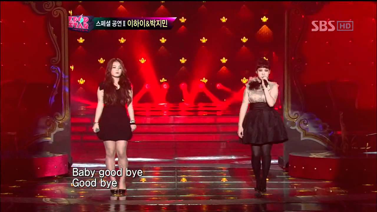 Lee Hai & Park Ji Min [Good-bye Baby] @KPOPSTAR 20120415