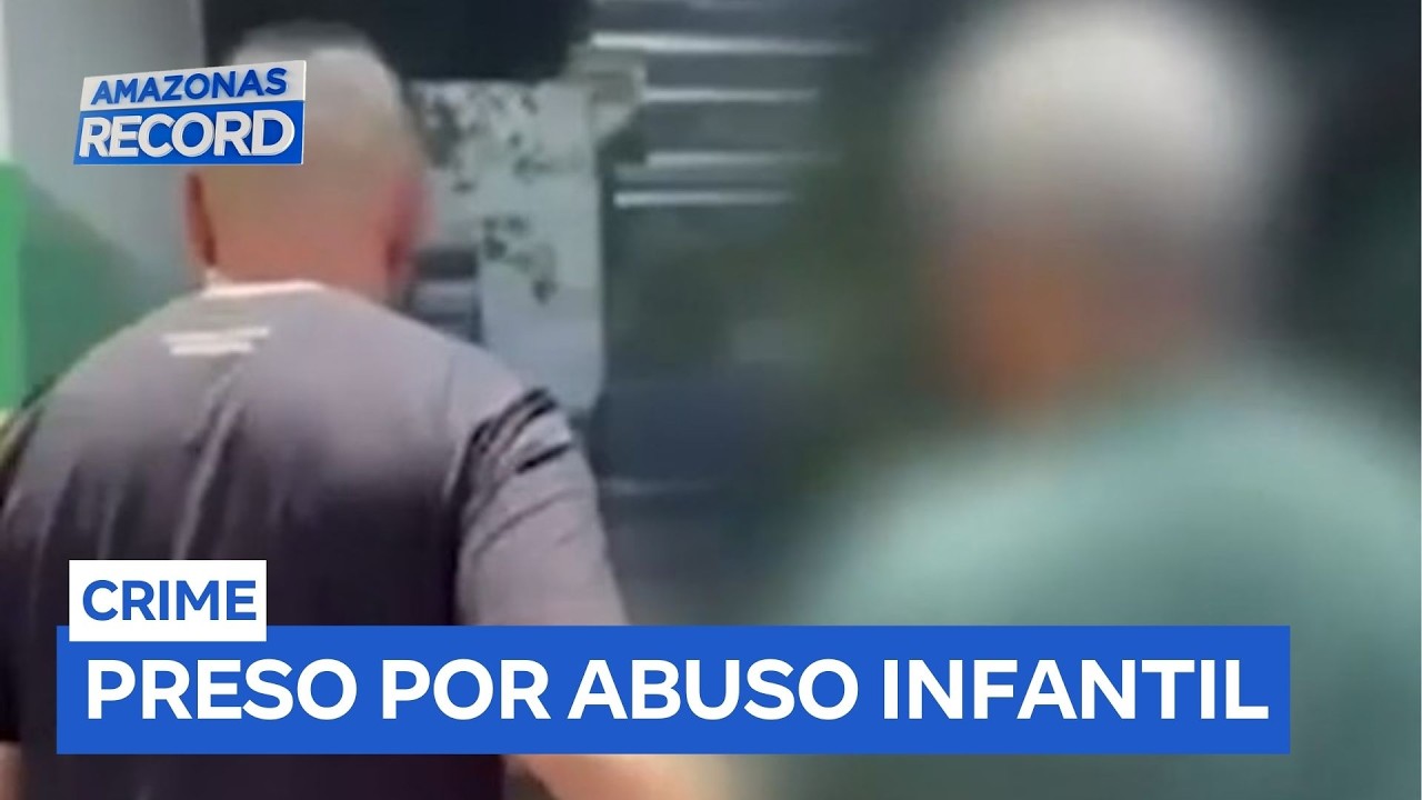 Idoso de 69 anos é preso por abuso e exploração sexual de criança em Manacapuru (AM)