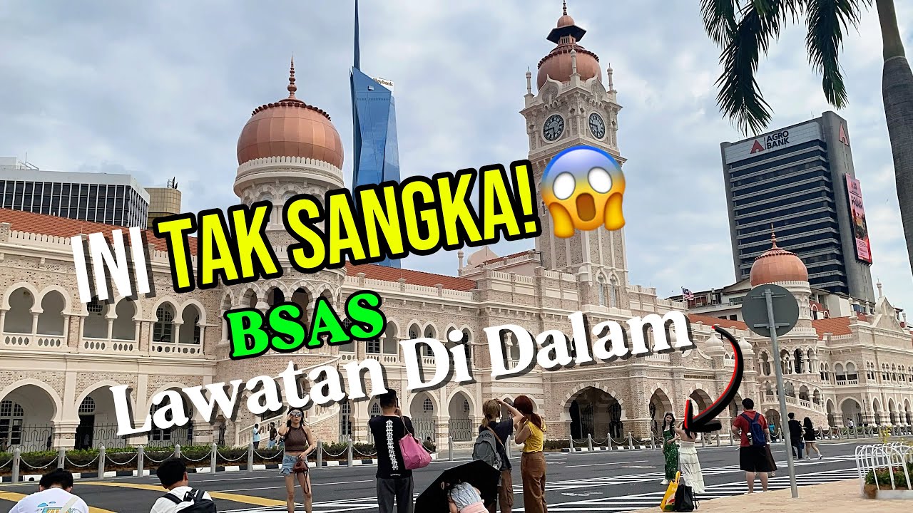 Bangnan Sultan Abdul Samad | Jenama Bangsa Malaysia  Lawatan Dalam Kali Pertama | Dataran Merdeka KL