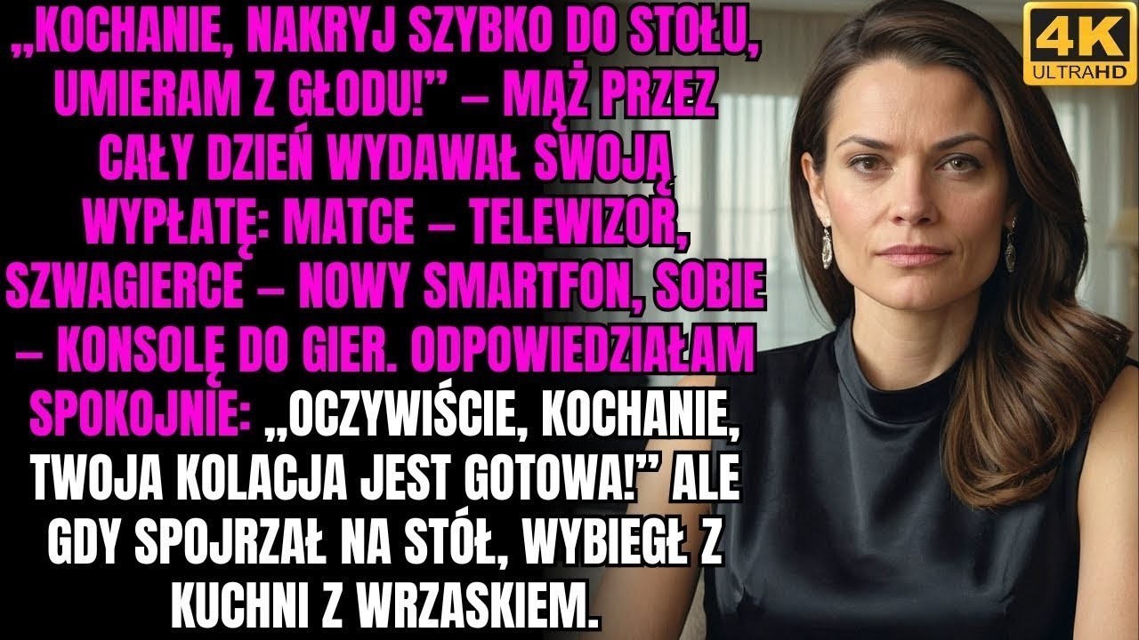 Mąż przez cały dzień wydawał pensję na swoją rodzinę, a wieczorem powiedział  „Kochanie, nakrywaj