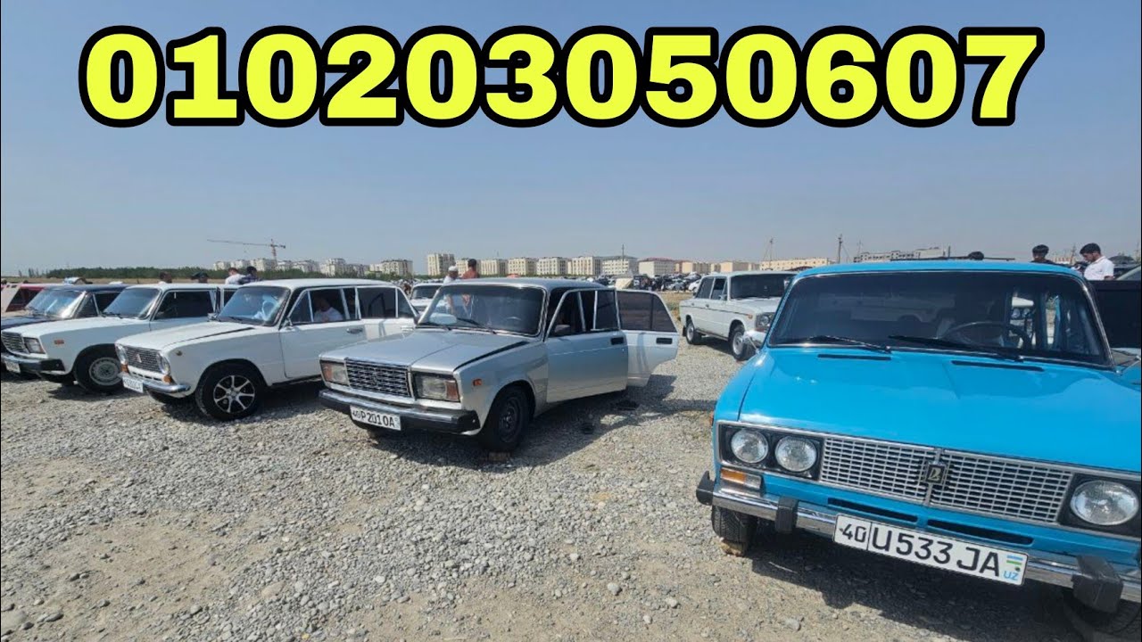 Жигули 01 02 03 06 07 09 arzon narxlarda FARGONA  BOZOR
