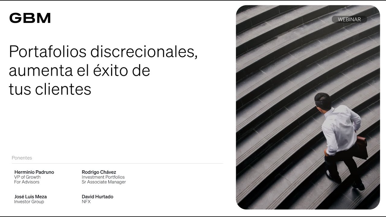 Portafolios discrecionales, aumenta el éxito de tus clientes
