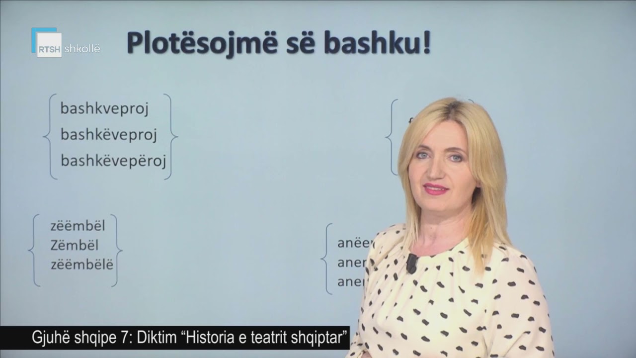 Gjuhë shqipe 7 - Diktim “Historia e teatrit shqiptar”