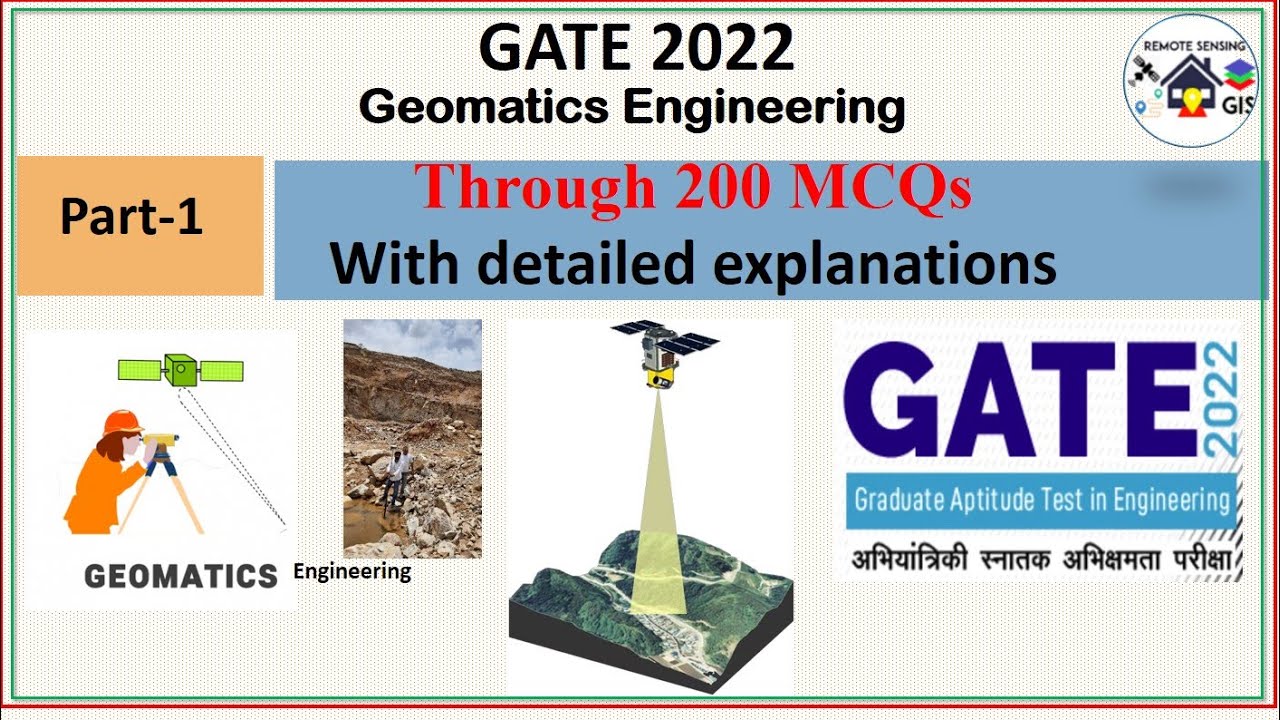 Geomatics Engineering (GE) Through 200 MCQs With detailed explanations || GATE 2022 || Part -1