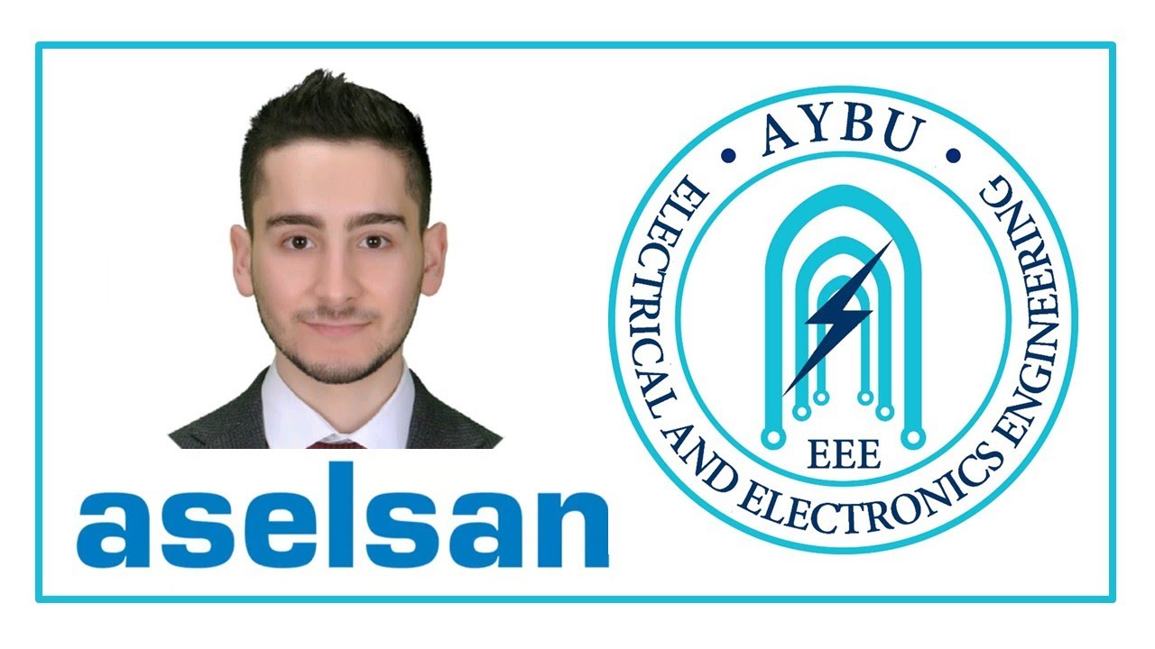 AYB&Uuml;'den ASELSAN'a giden yolculuk! | AYB&Uuml; EEM 2022 Mezunu Osman Alperen Kayasaroğlu