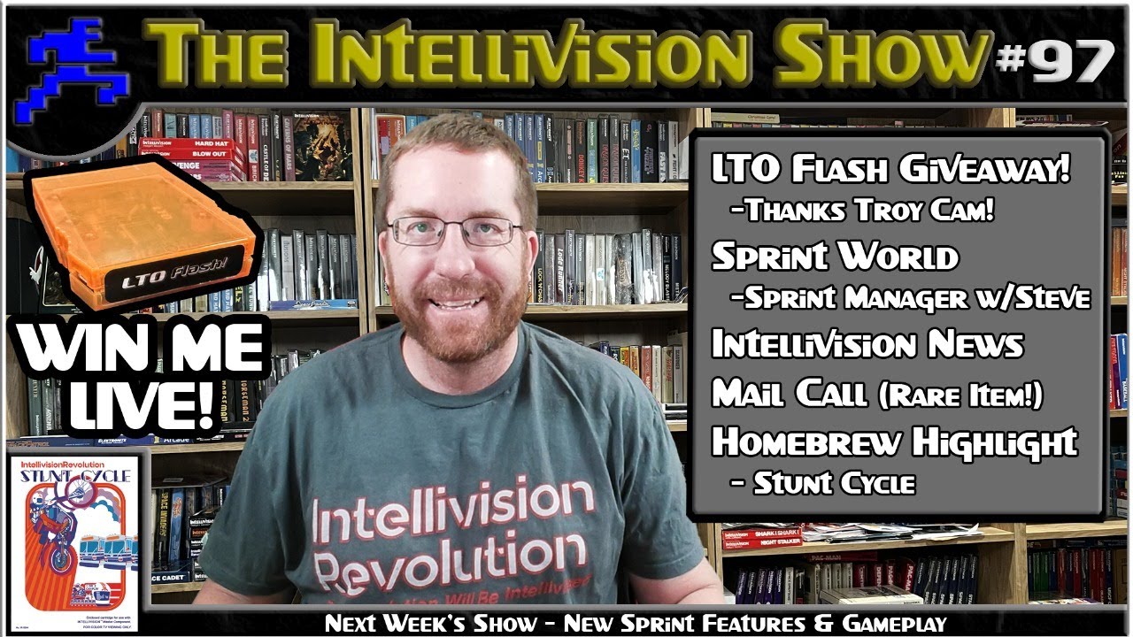 Intellivision Show #97: LTO Flash Giveaway, Sprint Manager, Intv News, Mail Call, Homebrew Highlight