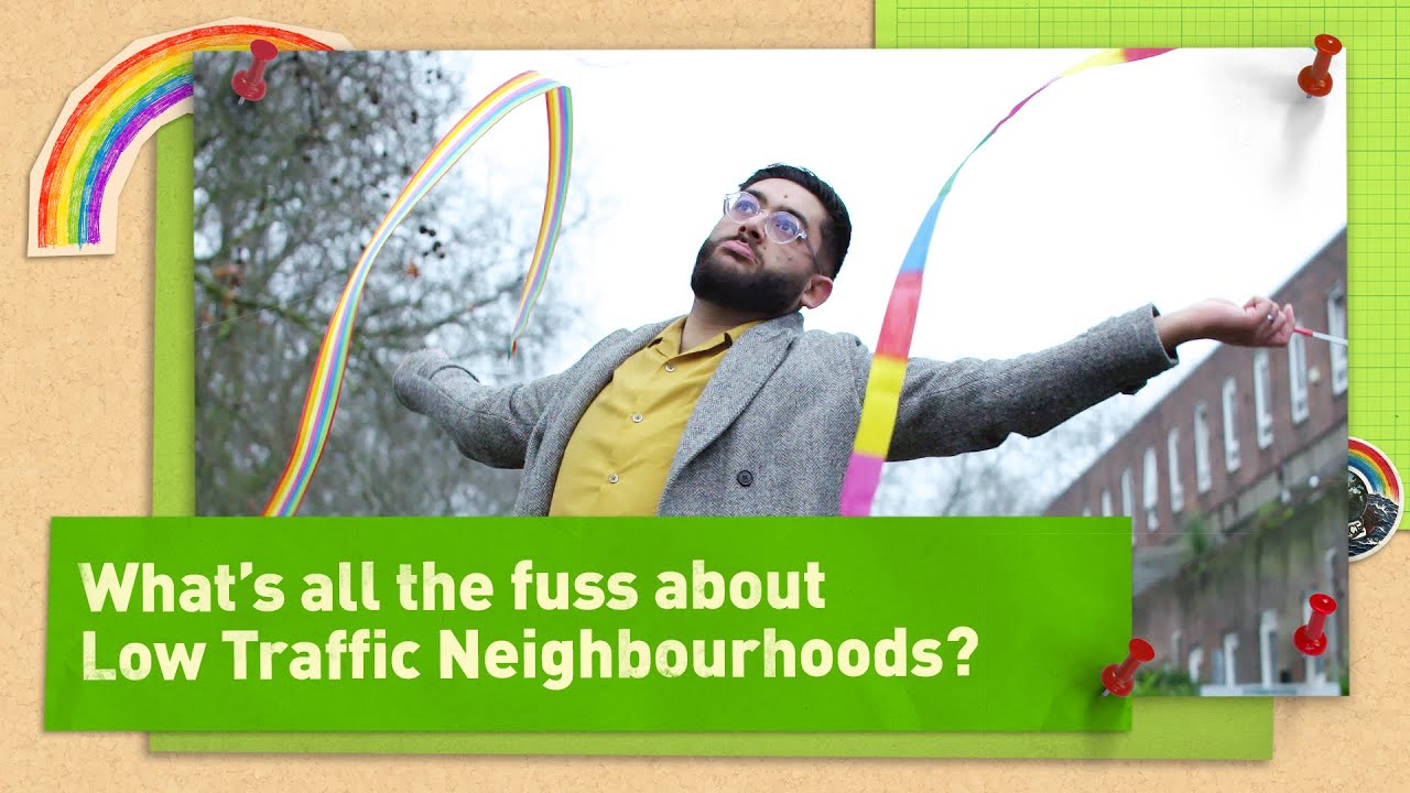 What’s all the fuss about Low Traffic Neighbourhoods?