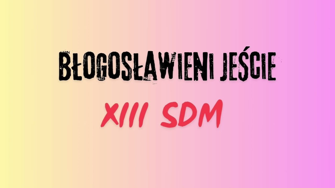 Błogosławieni jesteście