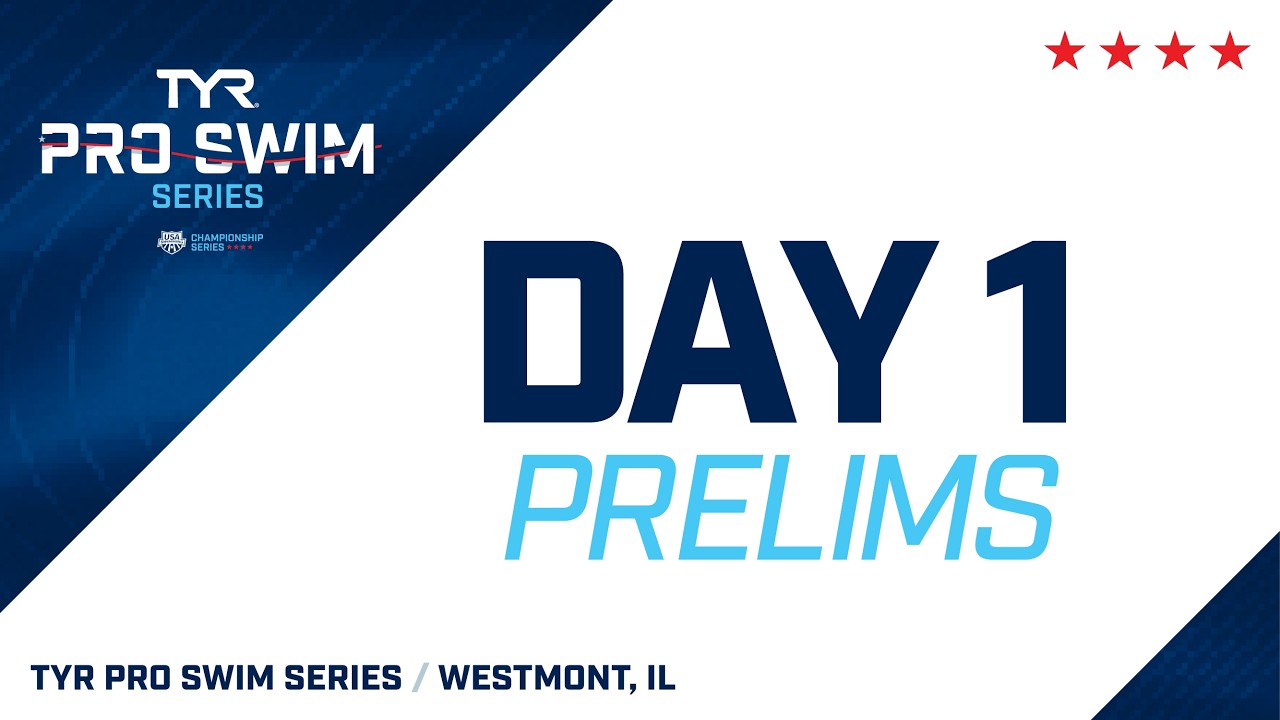 Day 1 Prelims | 2026 TYR Pro Swim Series Westmont