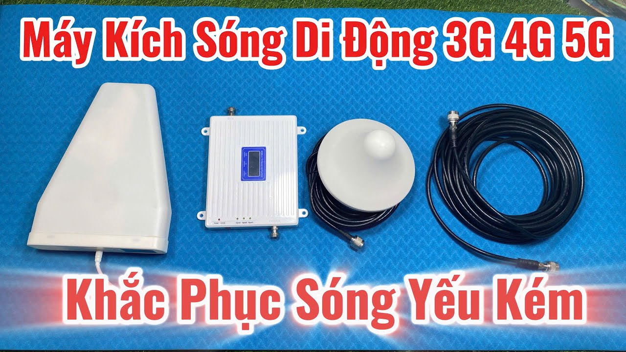 Máy Kích Sóng Điện Thoại - Máy Kích Sóng Di Động 3G 4G 5G LTE, Giải Quyết Sóng YẾU KÉM Hiệu Quả