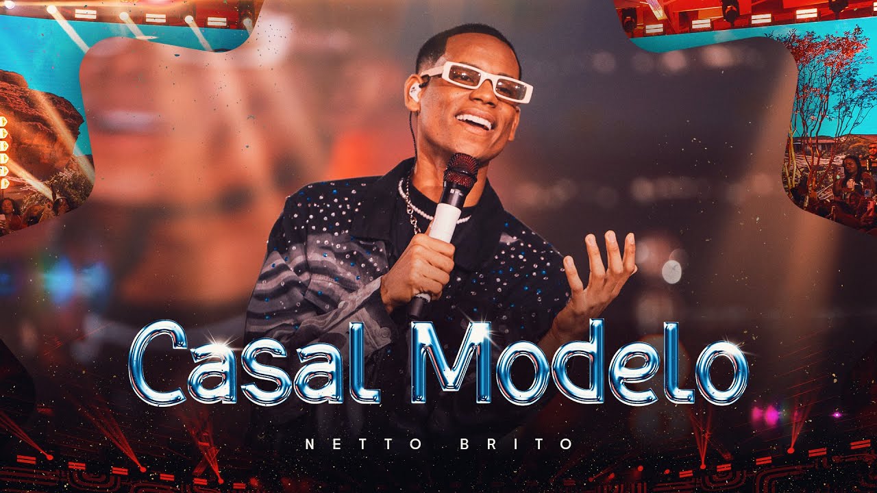 CASAL MODELO - Netto Brito | DVD Além do Sonho, VOL. 01 - OFICIAL