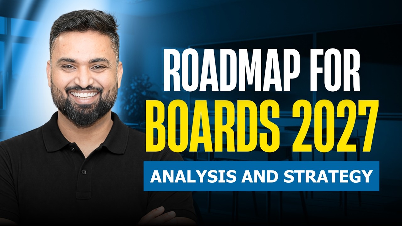 ROADMAP FOR BOARDS 2027 🔥 | COMPLETE STRATEGY | Shubham Jagdish | 8112601234 | #shubhamsambhallega