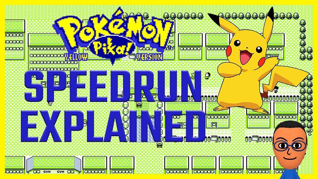 Pokemon Yellow Speedrun Explained