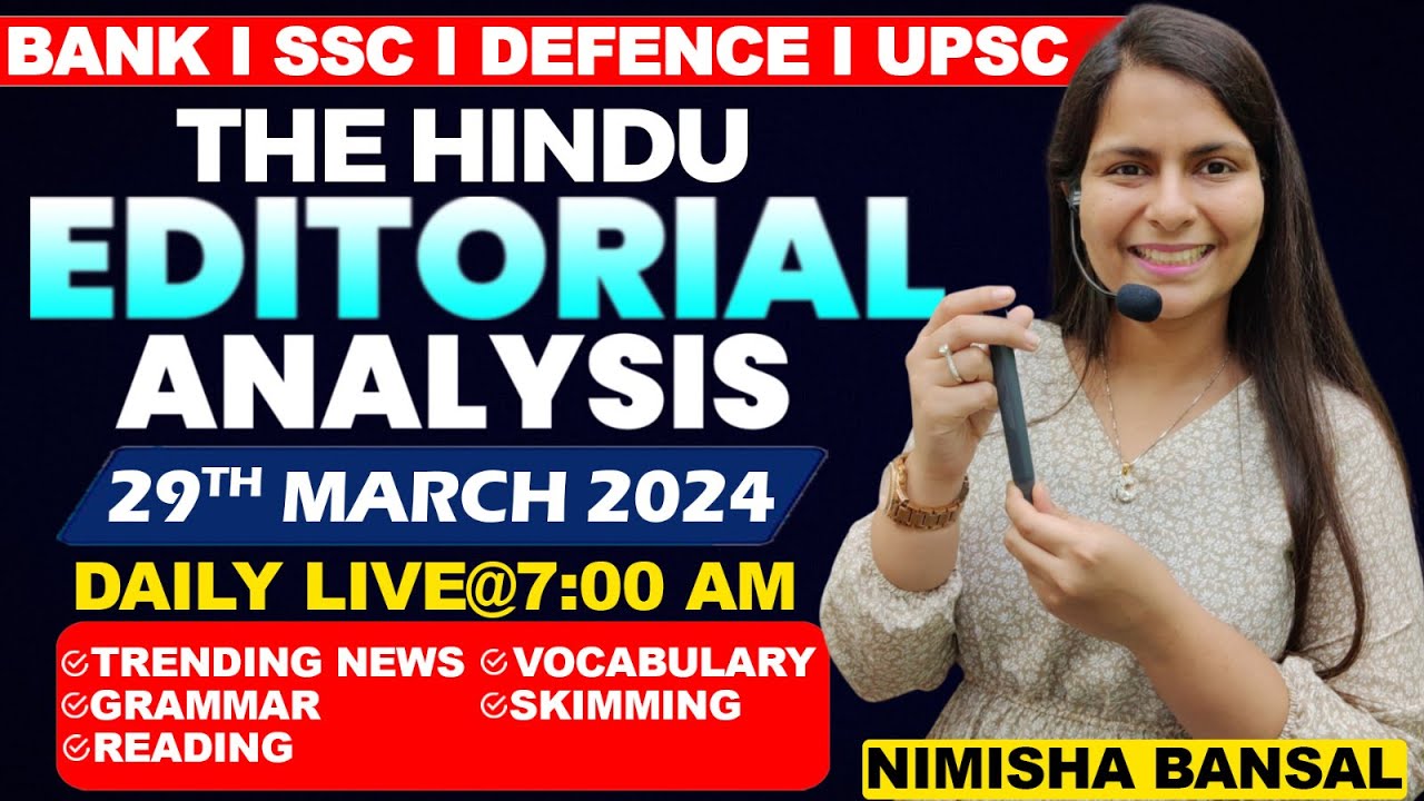 Editorial Analysis | 29th March ,2024 | Vocab, Grammar, Reading, Skimming | Nimisha Bansal