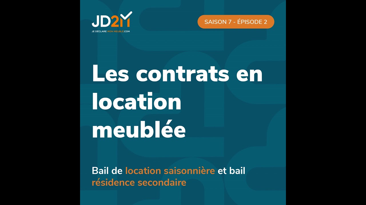 Bail de location saisonnière et bail résidence secondaire