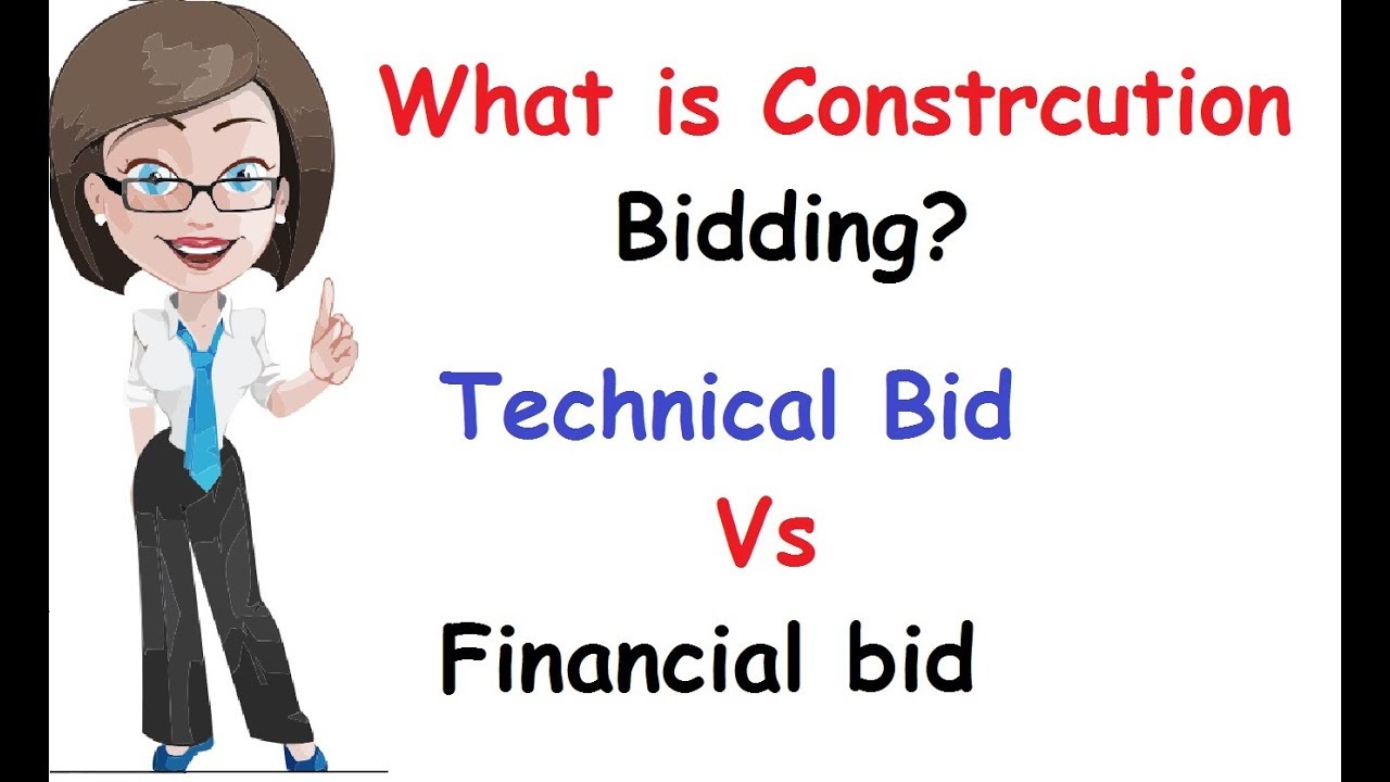Construction Bidding Process Technical Vs Financial Bid